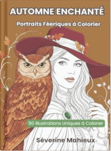 livre coloriage automne enchanté Séverine Mahieux
