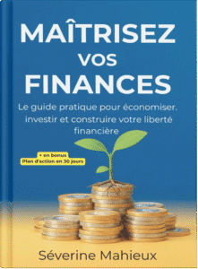 livre maitrisez vos finances - Séverine Mahieux